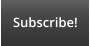 Subscribe!